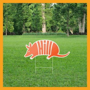 Hill OG Logo Yard Sign