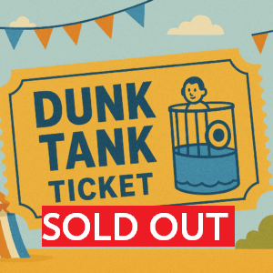 Carnival Dunk Tank Ticket (Three Throws)